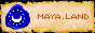 maya land's banner